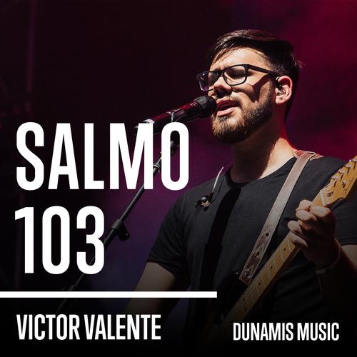 Salmo 103 - Song Download from Salmos, Parte 3 - A.C.F. @ JioSaavn