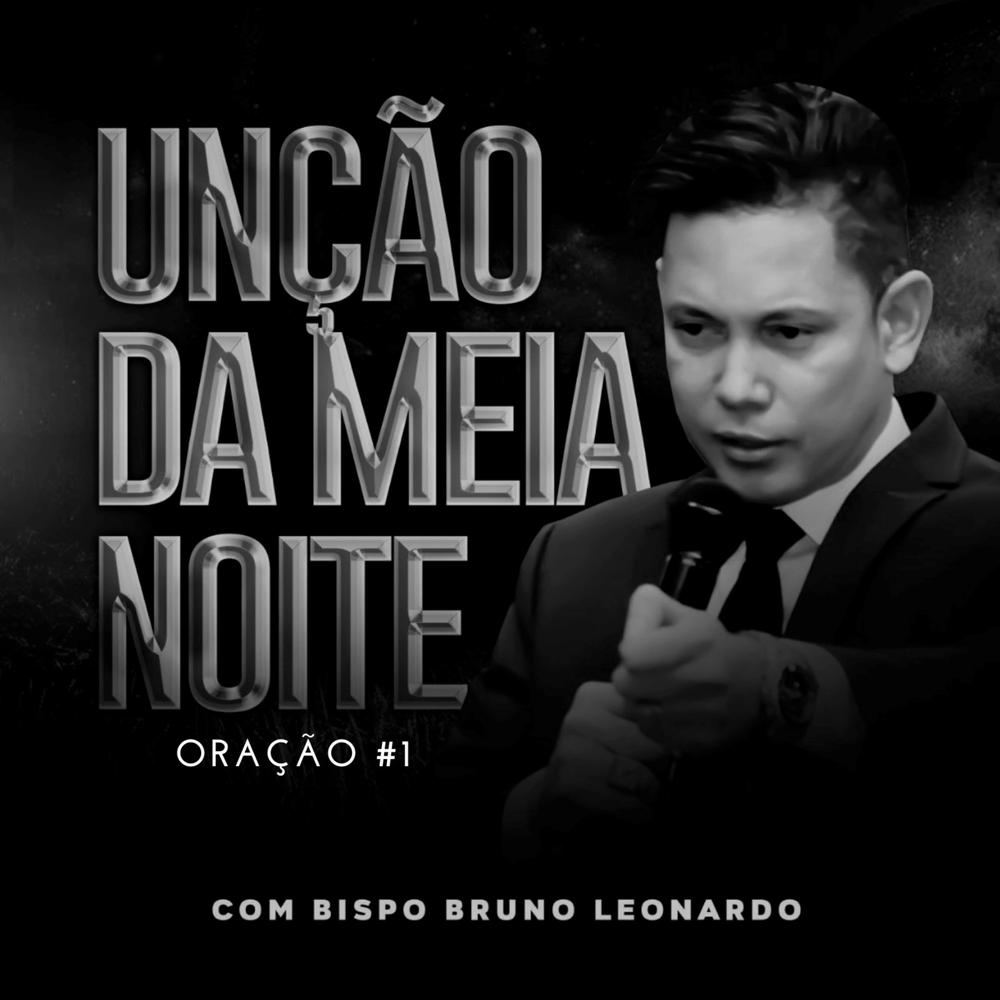 Bispo Bruno Leonardo Grupo de oração Salmo 91