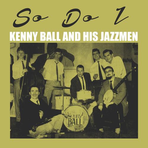 The Pye Jazz Anthology Official Resso | album by Kenny Ball and