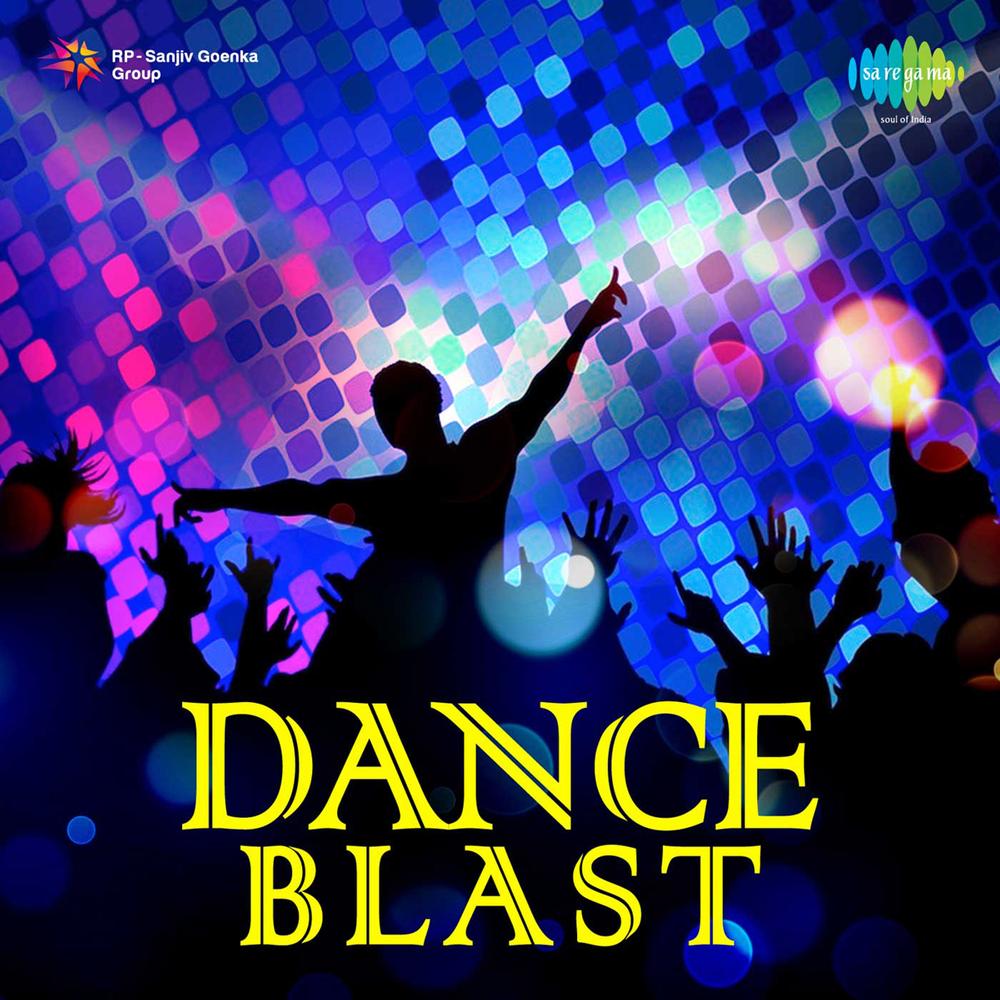 Dance Blast Official Resso | album by Various Artists - Listening To All 0  Musics On Resso