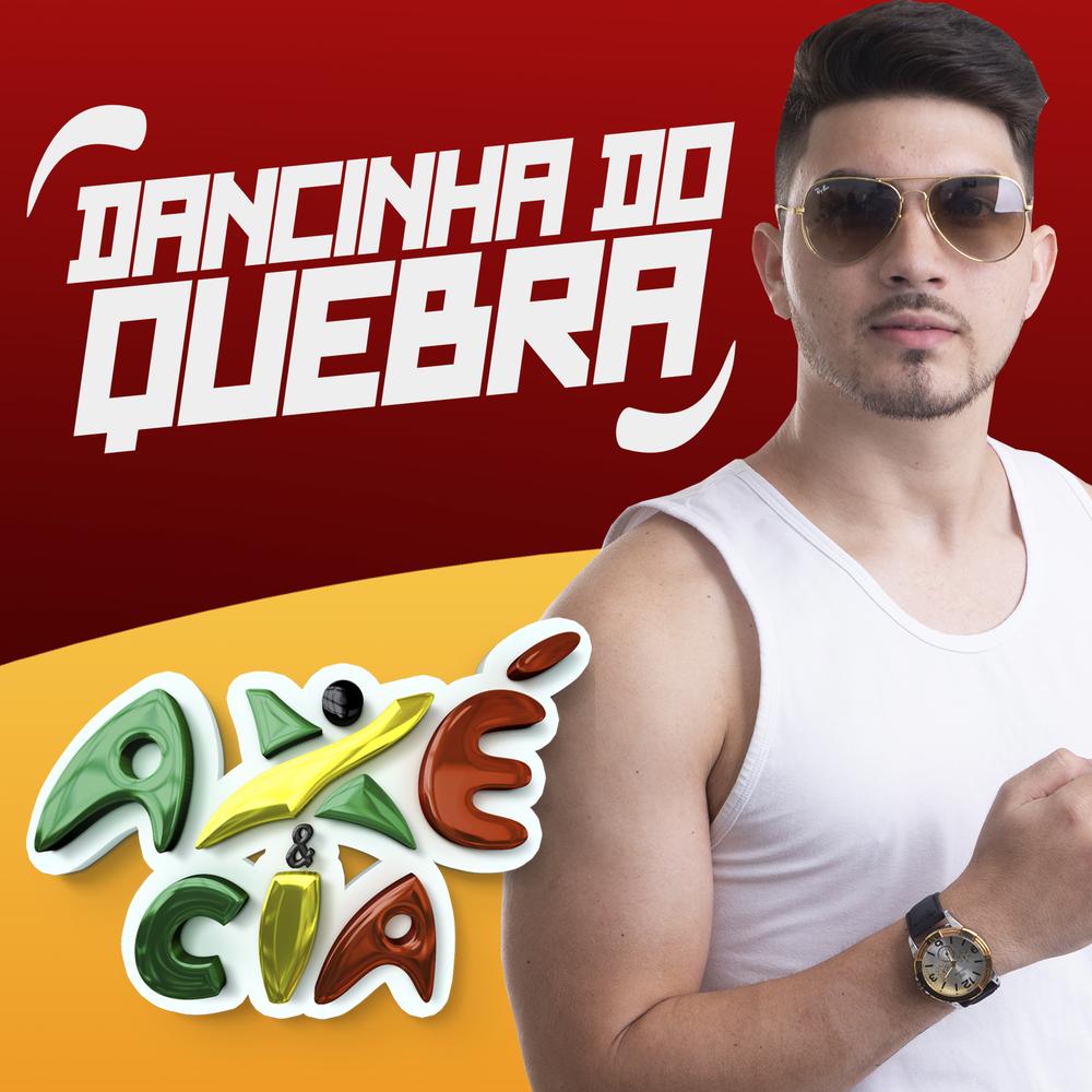 Dancinha Do Quebra Banda Axe Cia Ouvir Musica No Resso