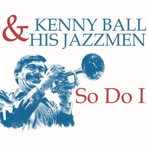 The Pye Jazz Anthology Official Resso | album by Kenny Ball and