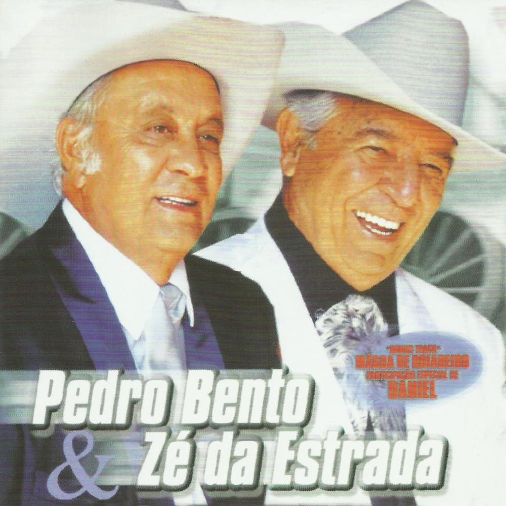 Pedro Bento e Zé da Estrada - Peão de Ouro - Ouvir Música