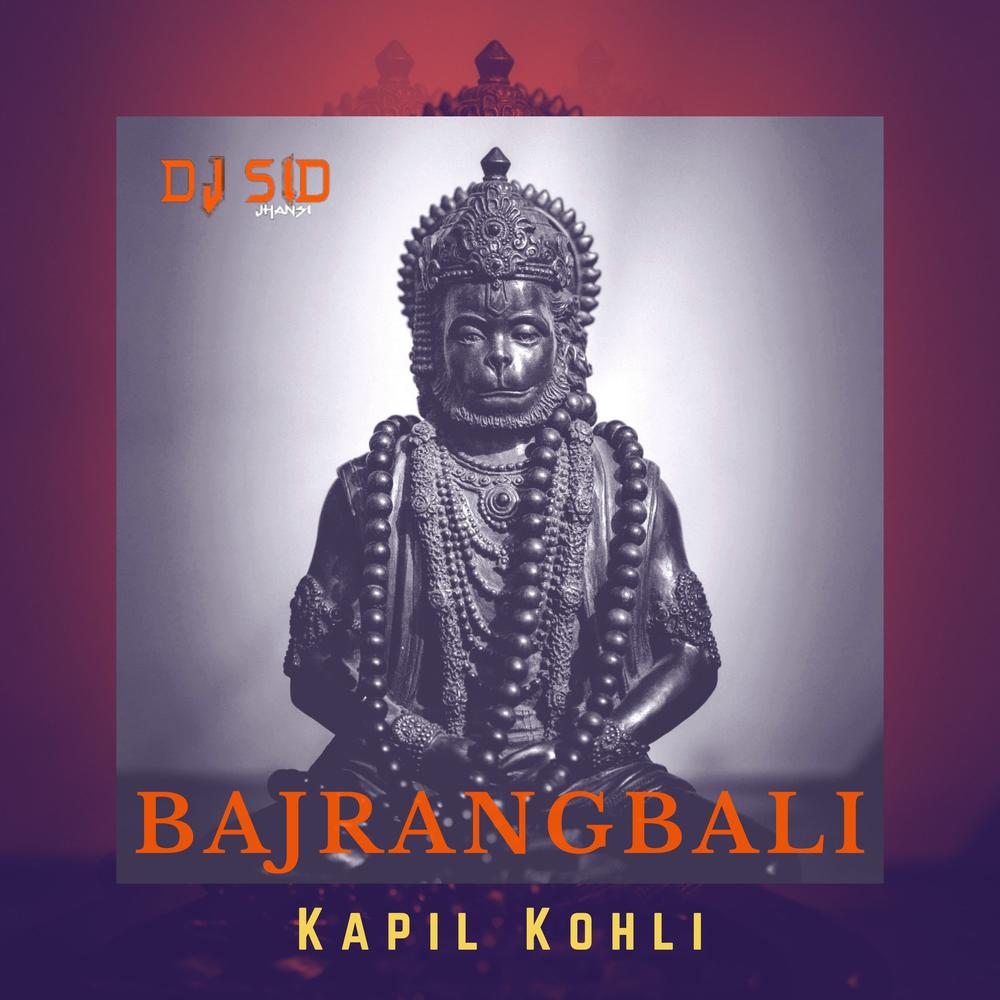 Bajrangbali Official Resso - DJ SID Jhansi-Kapil Kohli - Listening To Music  On Resso