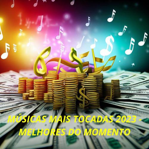 Oficial Resso de MÚSICAS MAIS TOCADAS 2023 - MELHORES DO MOMENTO, álbum de  José Hugo Vieira da Silva - Ouvir todas as 1 músicas