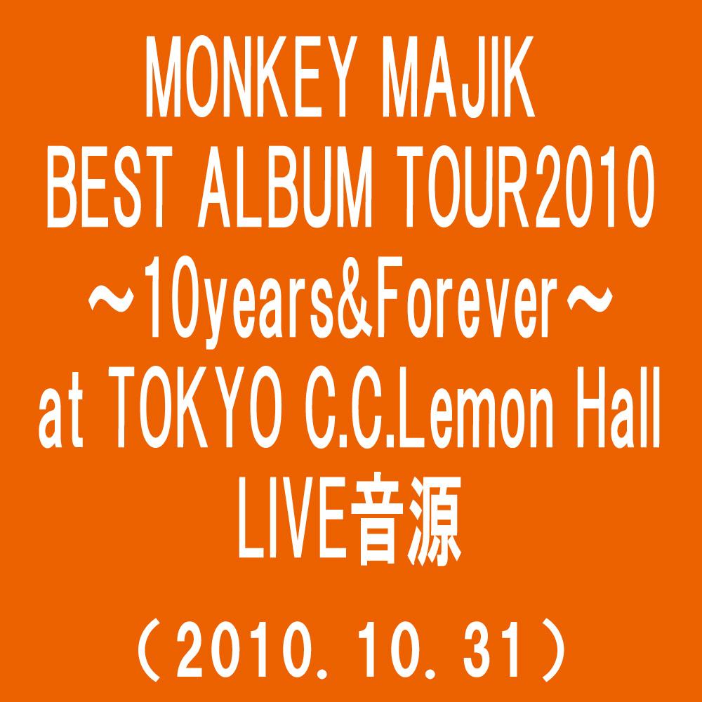 Discover Music about FOREVER(MONKEY MAJIK BEST ALBUM TOUR2010