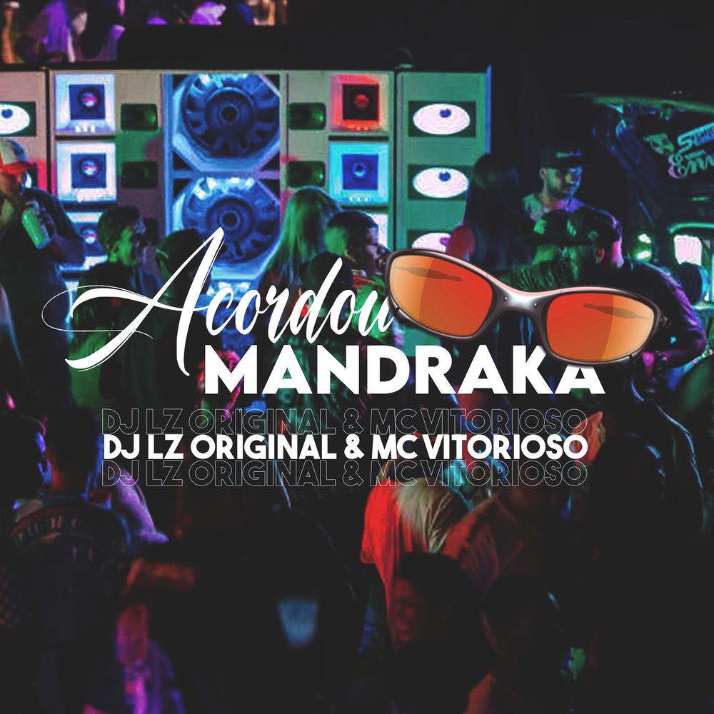 VIREI MANDRAKA POR UM DIA