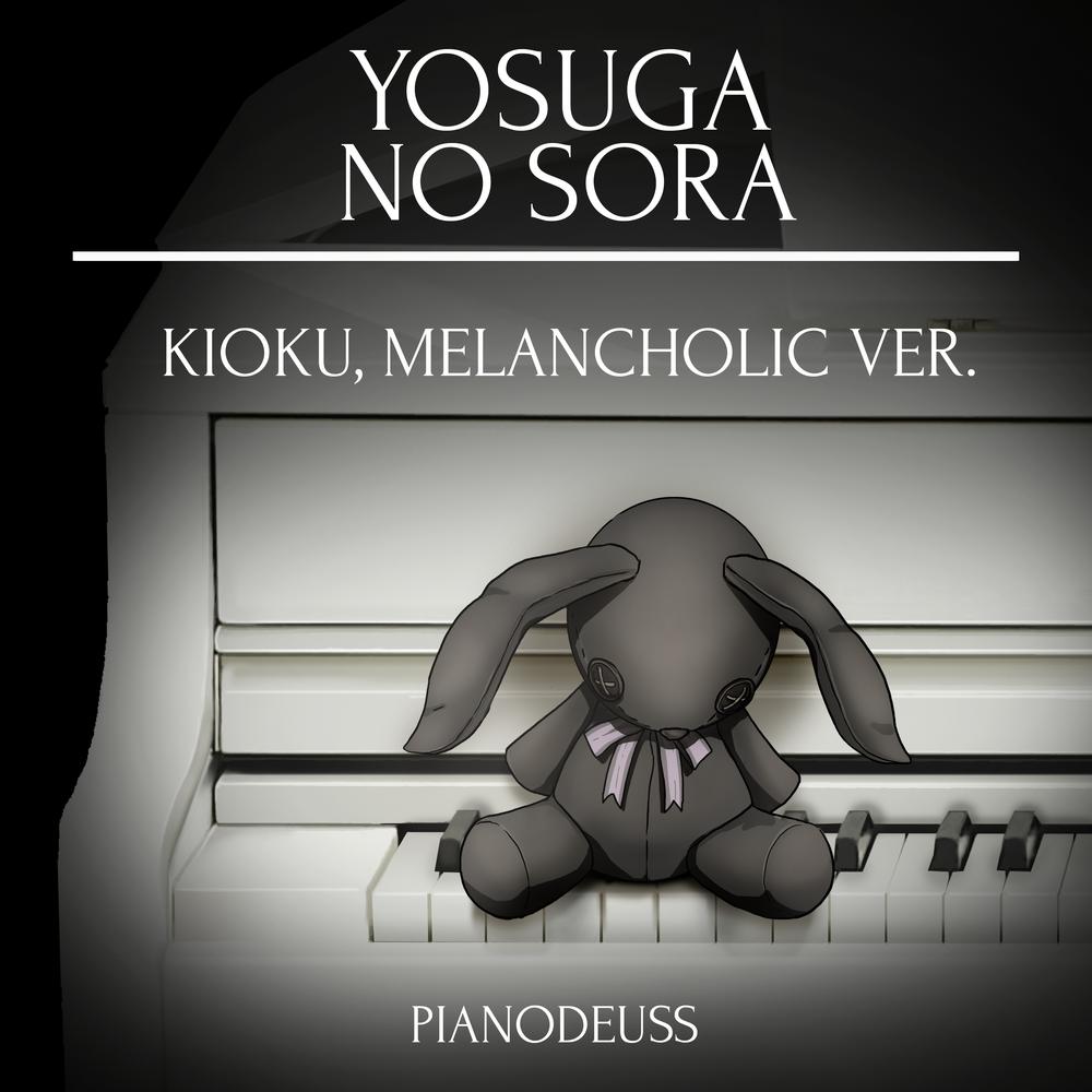 Play Kioku (Yosuga no Sora) Music Sheet