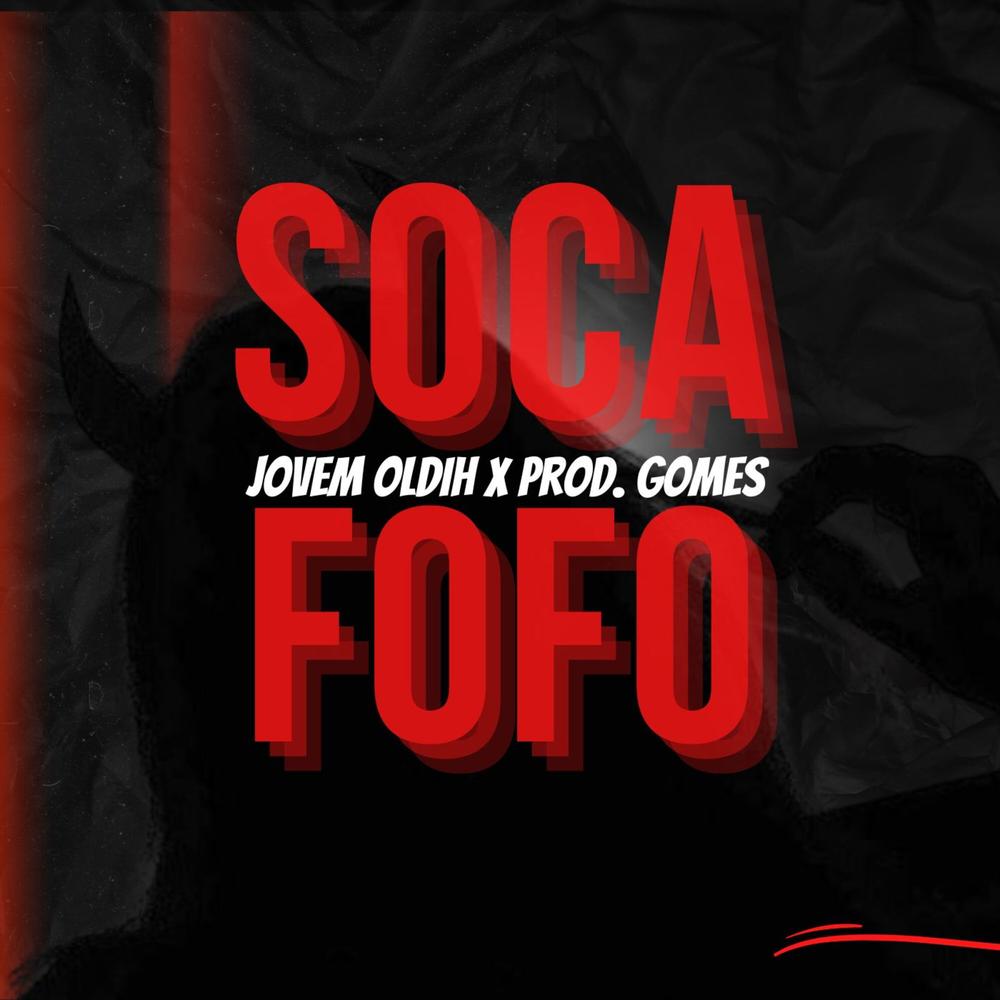 Soca Fofo Official Resso  album by Jovem Oldih-Prod Gomes - Listening To  All 1 Musics On Resso