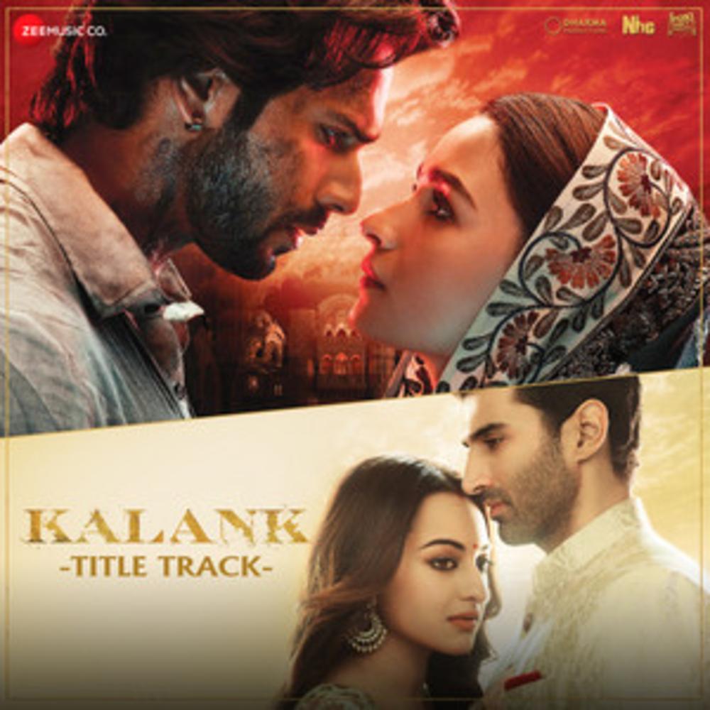 Kalank title track download