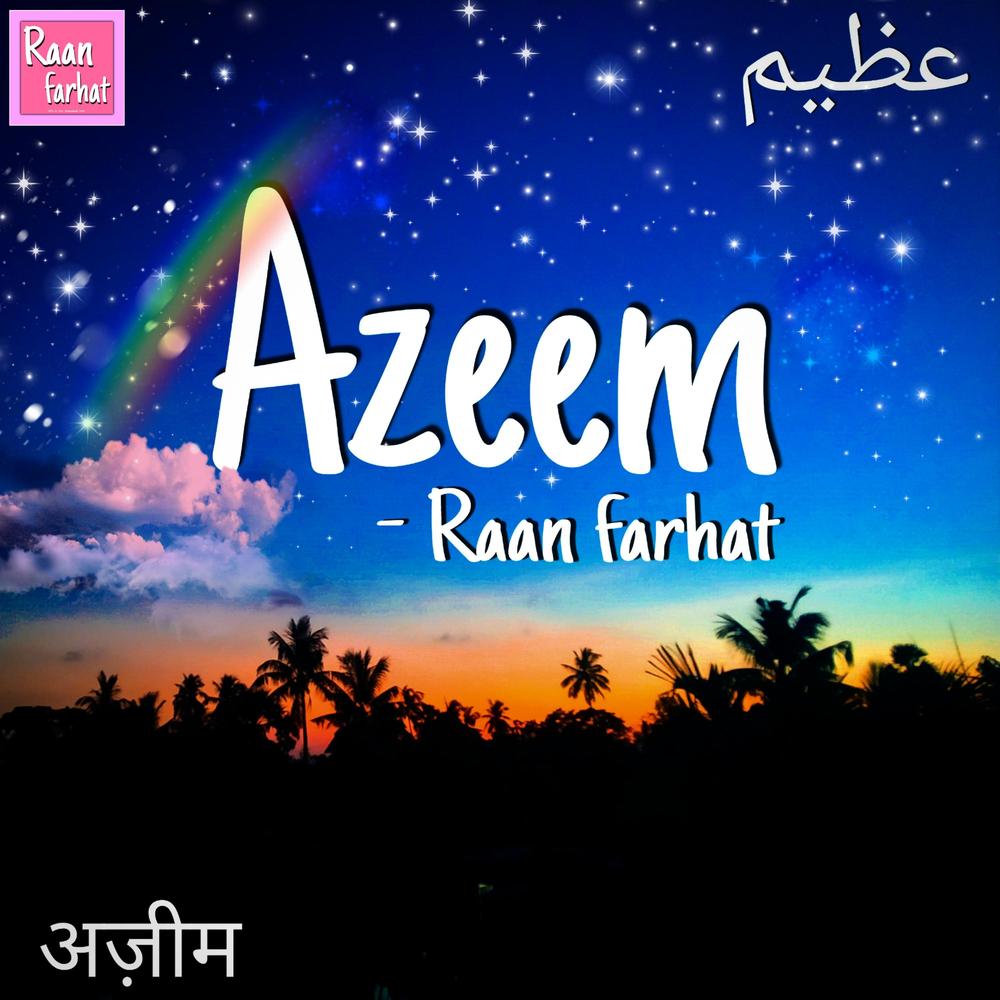 Azeem Official Resso | album by Raan Farhat - Listening To All 1 Musics On  Resso