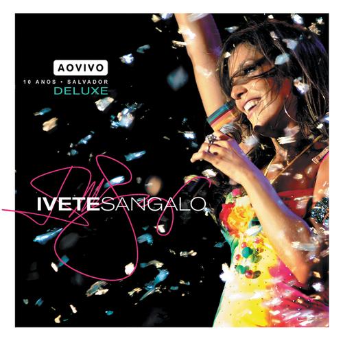 Sorte Grande (Poeira) - Ivete Sangalo 