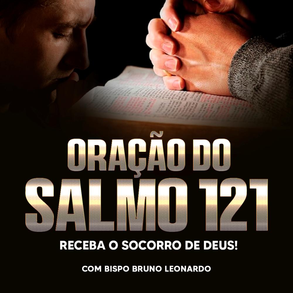 Oração do Salmo 121: Receba o Socorro de Deus Official Resso