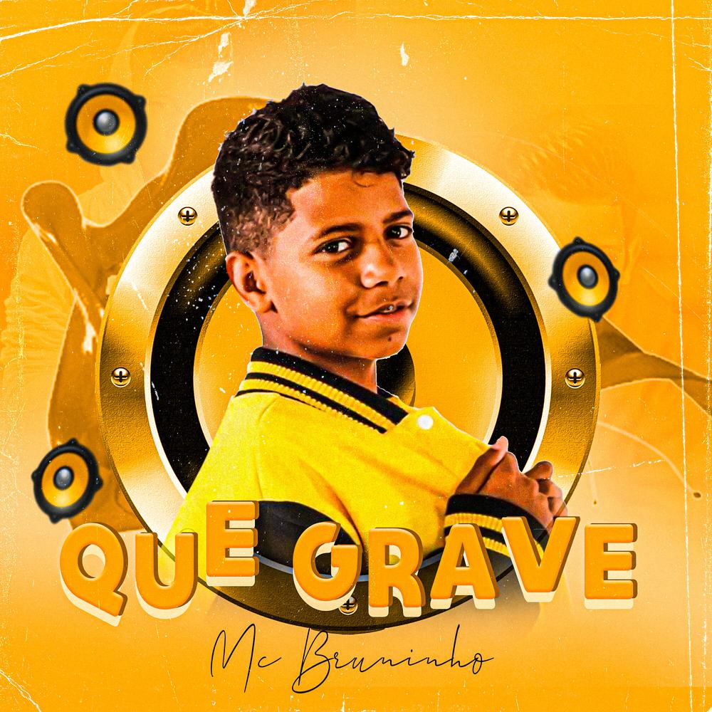 Que Grave Official Resso - MC Bruninho - Listening To Music On Resso