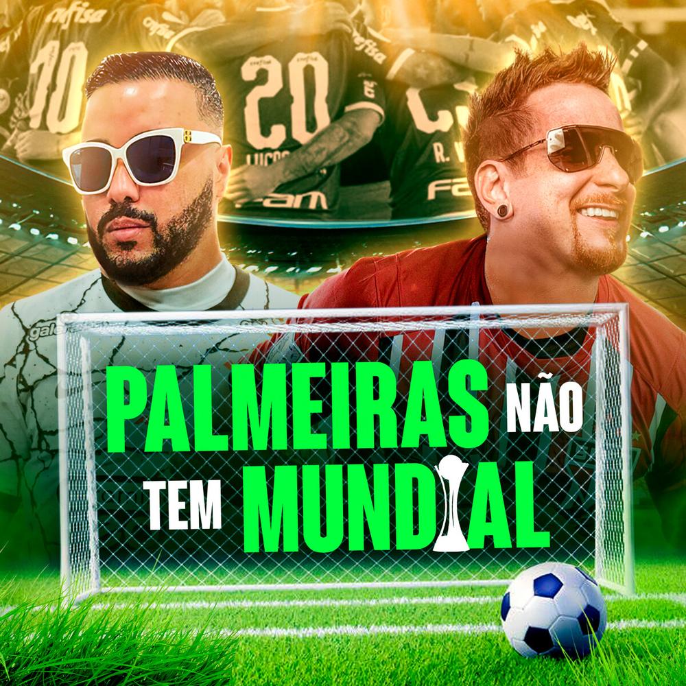  E aí Flamengo, O Palmeiras Não Tem Mundial? : MC Jesus: Música  Digital