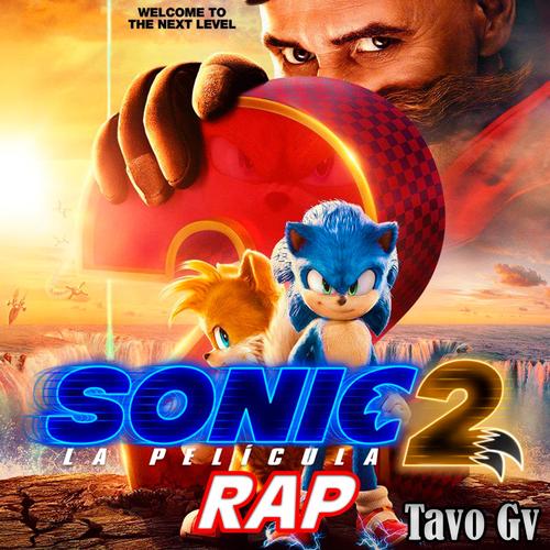 Oficial Resso de Rap de Sonic 2: La Pelicula, álbum de Tavo Gv - Ouvir  todas as 1 músicas