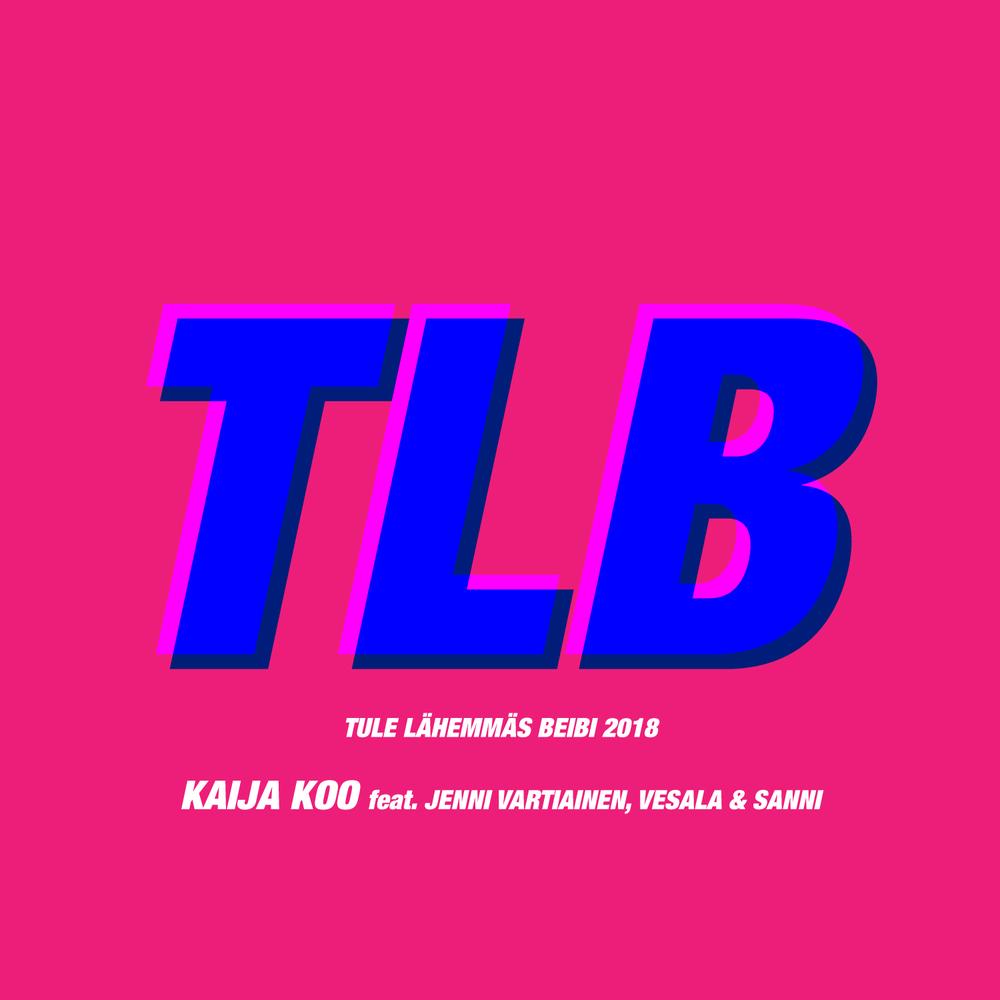 Tule lähemmäs Beibi 2018 (feat. Jenni Vartiainen, Vesala & SANNI) Official  Resso | album by Kaija Koo - Listening To All 1 Musics On Resso