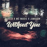 without you mc magic