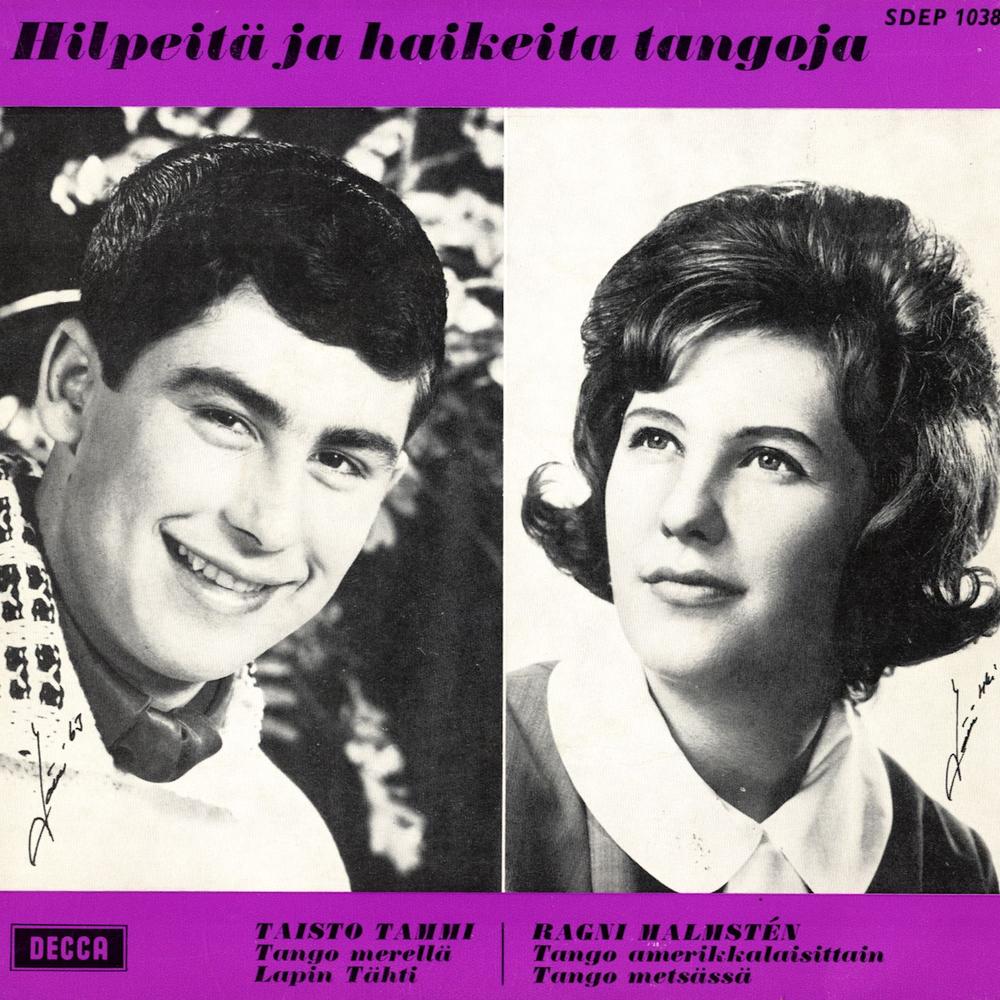 Oficial Resso de Hilpeitä ja haikeita tangoja | álbum de Taisto Tammi-Ragni  Malmstén - Ouvir todas as 4 músicas | Resso