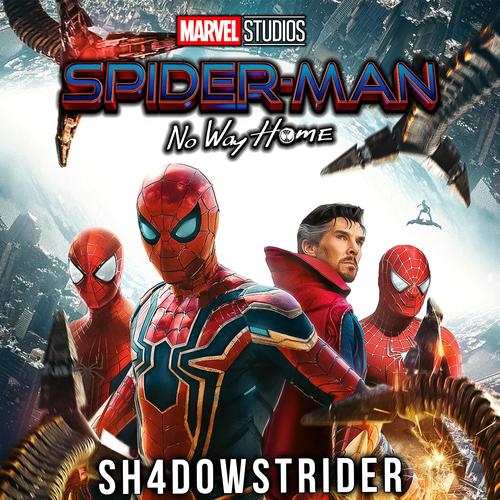Oficial Resso de Spider-Man: No Way Home Official Trailer Music (Spider-Man:  No Way Home Soundtrack) - Sh4d0wStrider - Ouvir Música No Resso
