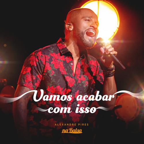 Alexandre Pires - Só Pra Ela (Ao Vivo): ouvir música com letra