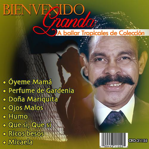 Bienvenido Granda - Bienvenido Canta -  Music