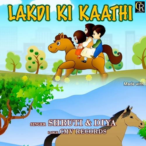 Lakadi Ki Kaathi Official Resso - Shruti-DIYÂ - Listening To Music On Resso