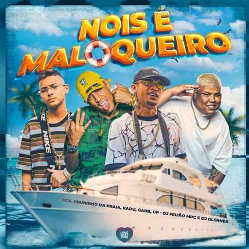 NOIS É OS CARA - Gabb MC, MC Paiva, MC Kadu, e MC Lemos (Love Funk) DJ WN 