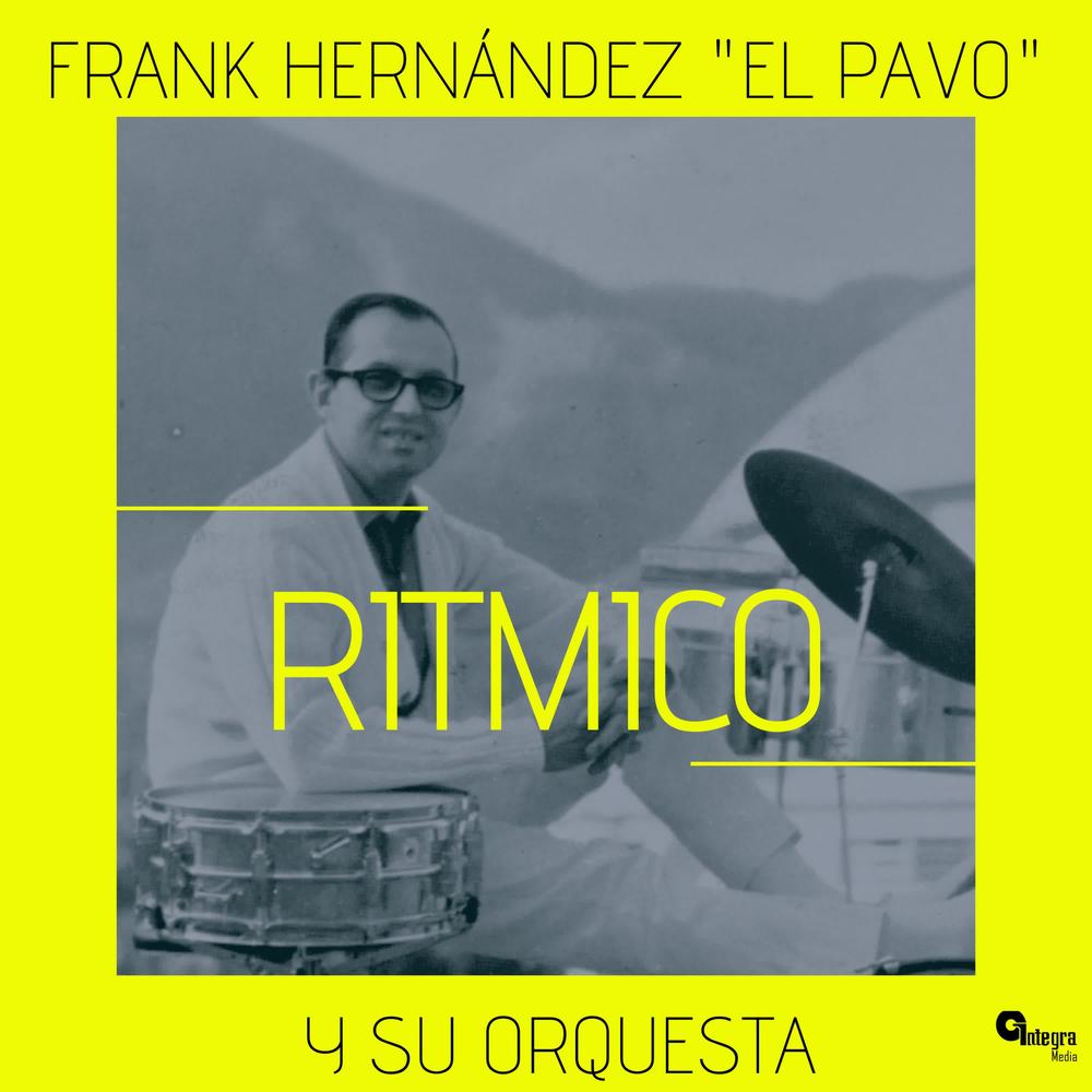 SALE／62%OFF】 Frank Hernandez El Pavo Y Su Orquesta ②
