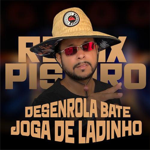 Desenrola, bate, joga de ladinho'; saiba de quem é a música mais